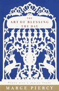 The Art of Blessing the Day