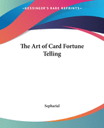The Art of Card Fortune Telling
