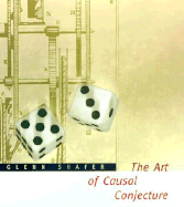 The Art of Causal Conjecture