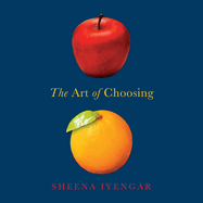 The Art of Choosing