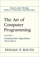 The Art of Computer Programming: Fundamental Algorithms, Volume 1