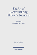 The Art of Contextualizing Philo of Alexandria