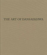 The Art of Dansaekhwa