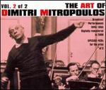 The Art of Dimtri Mitropoulos, Vol. 2