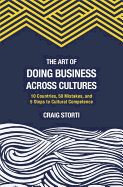 The Art of Doing Business Across Cultures