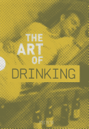 The Art of Drinking