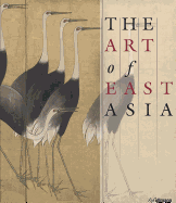The Art of East Asia