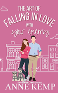 The Art of Falling in Love with Your Enemy