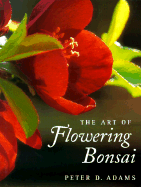 The Art of Flowering Bonsai