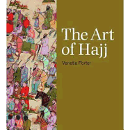 The Art of Hajj