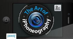 The Art of iPhoneography: A Guide to Mobile Creativity
