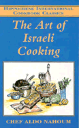 The Art of Israeli Cooking