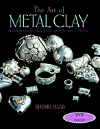 The Art of Metal Clay