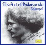 The Art of Paderewski, Vol. I