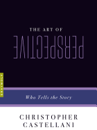 The Art of Perspective: Who Tells the Story