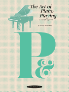 The Art of Piano Playing: A Scientific Approach