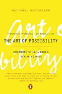 The Art of Possibility: Transforming Professional and Personal Life