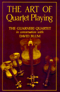 The Art of Quartet Playing