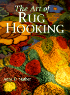 The Art of Rug Hooking