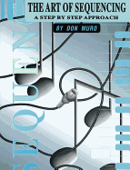 The Art of Sequencing: A Step by Step Approach, Comb Bound Book