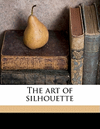 The Art of Silhouette