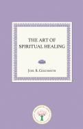 The Art of Spiritual Healing