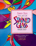 The Art of Stained Glass Made Easy