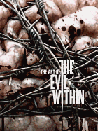 The Art of the Evil Within