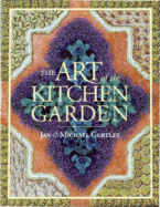 The Art of the Kitchen Garden