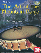 The Art of the Mountain Banjo
