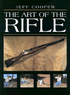 The Art of the Rifle