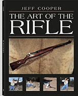 The Art of the Rifle