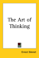 The Art of Thinking