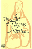 The Art of Thomas Merton