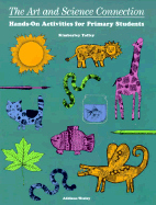 The Art & Science Connection Primary Copyright 1993