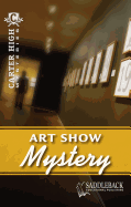 The Art Show Mystery