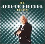 The Arthur Fiedler Legacy: Evening at the Pops