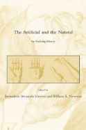 The Artificial and the Natural: An Evolving Polarity
