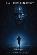 The Artificial Conspiracy