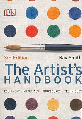 The Artist's Handbook - Smith, Ray