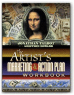 The Artist's Marketing and Action Plan Workbook