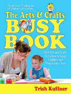 The Arts and Crafts Busy Book
