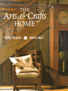The Arts and Crafts Home