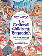 The Artscroll Children's Haggadah