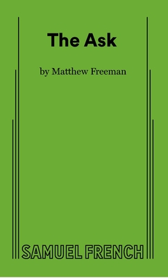The Ask - Freeman, Matthew