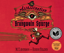 The Assassination of Brangwain Spurge