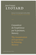The Assassination of Experience by Painting, Monory