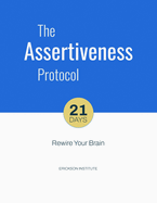The Assertiveness Protocol