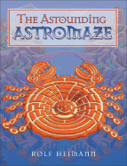 The Astounding Astromaze - Heimann, Rolf