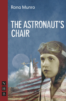 The Astronaut's Chair - Munro, Rona